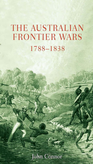 Australian Frontier Wars, 17881838,Used