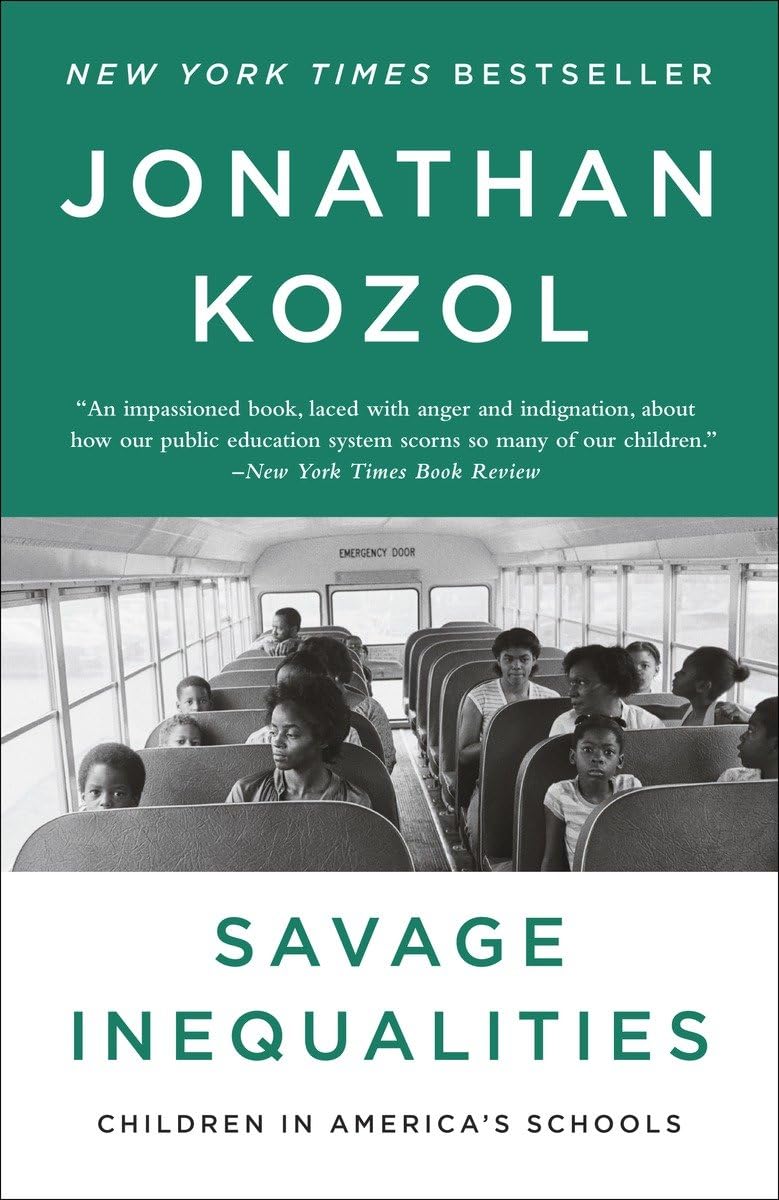 Savage Inequalities: Children in America's Schools,Used