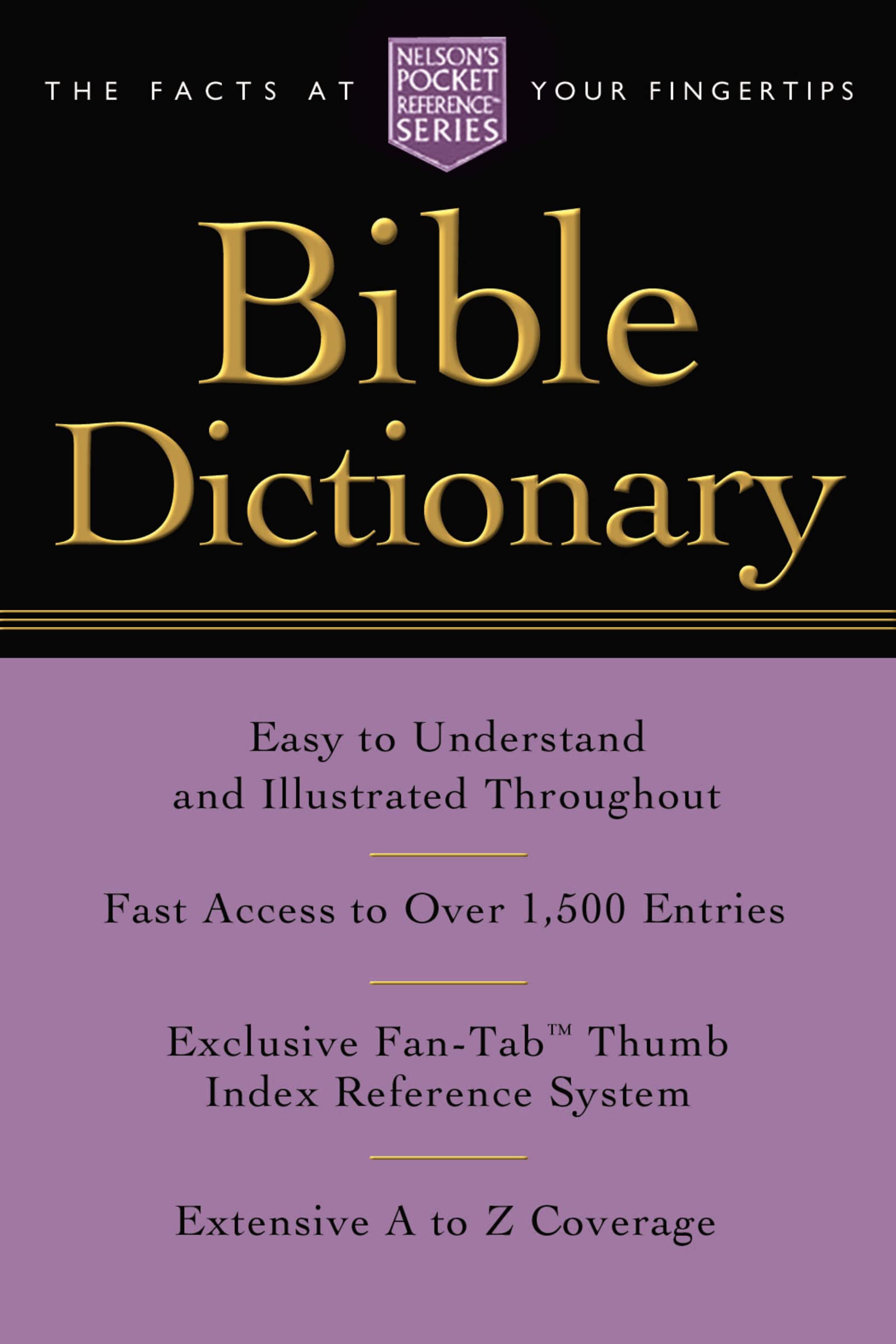 Pocket Bible Dictionary: Nelson's Pocket Reference Series,New