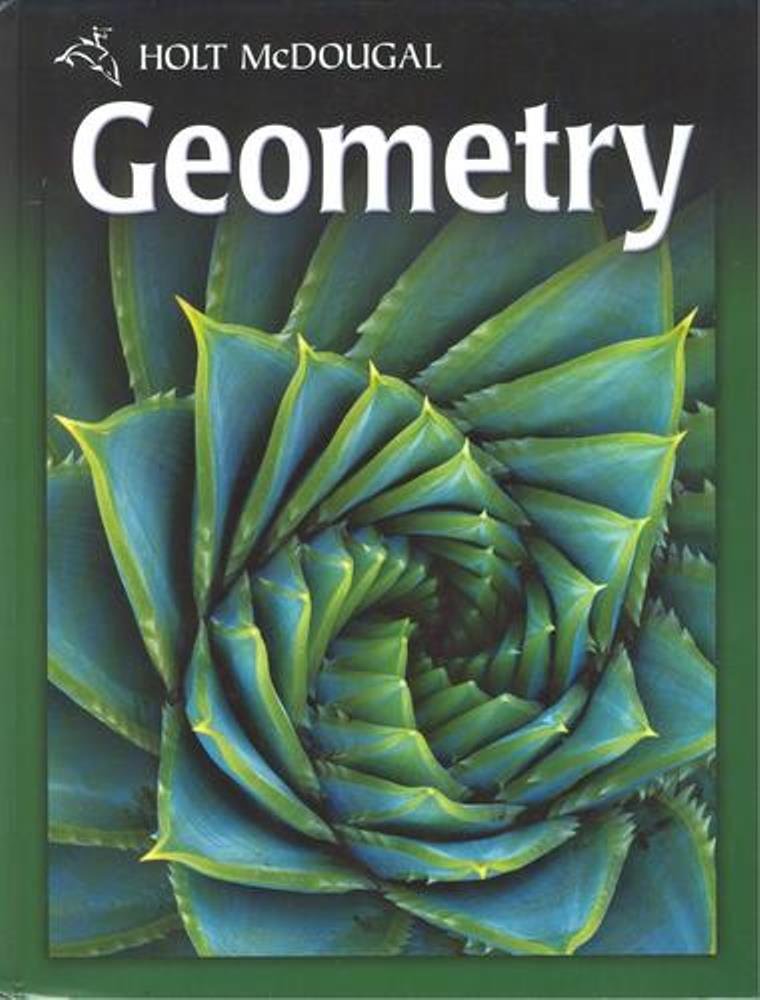 Holt McDougal Geometry Student Edition 2011 - Comprehensive Math Textbook for High School Students