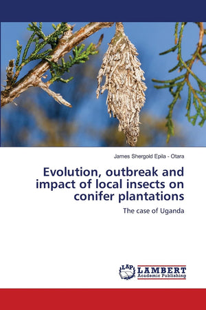 Evolution, outbreak and impact of local insects on conifer plantations: The case of Uganda,Used