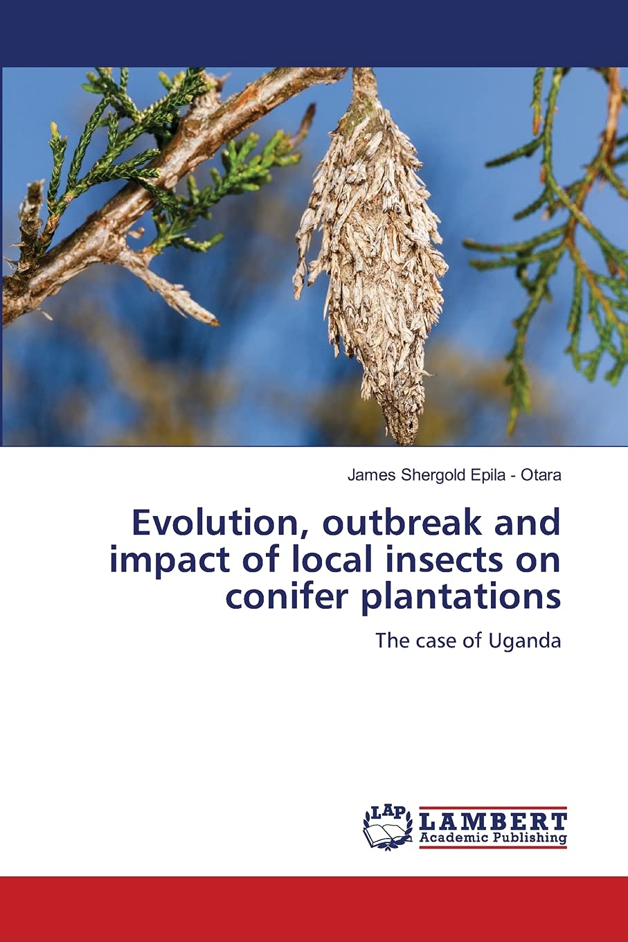 Evolution, outbreak and impact of local insects on conifer plantations: The case of Uganda,Used