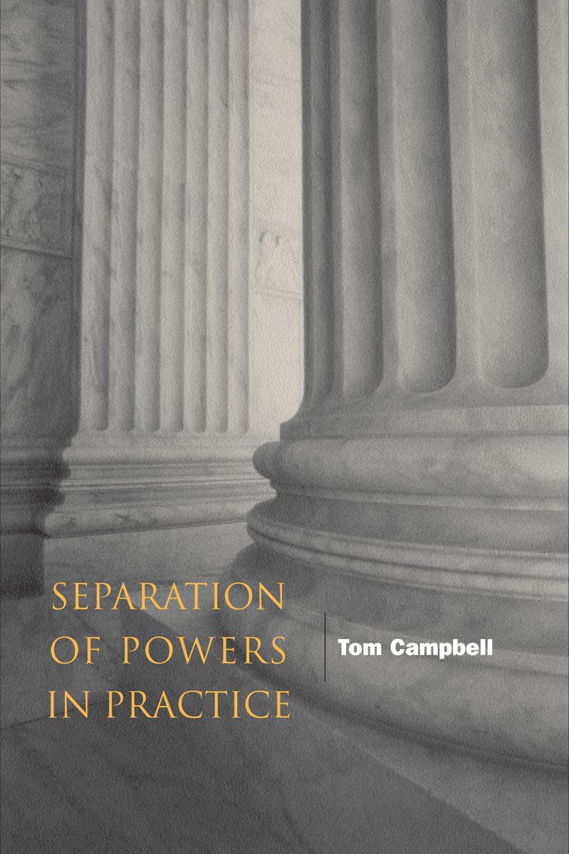 Separation Of Powers In Practice