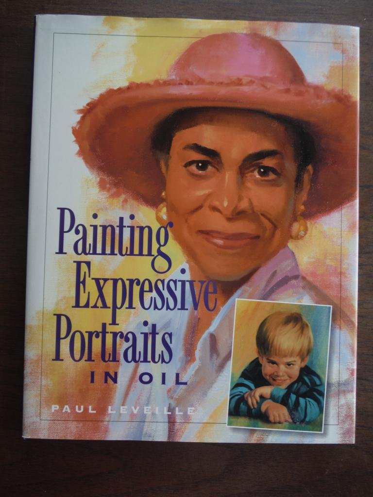 Painting Expressive Portraits in Oil,Used