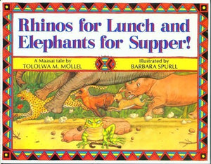 Rhinos for Lunch and Elephants for Supper!,Used