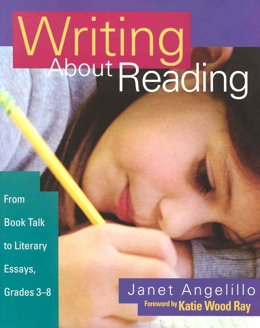 Writing About Reading: From Book Talk to Literary Essays, Grades 38,Used