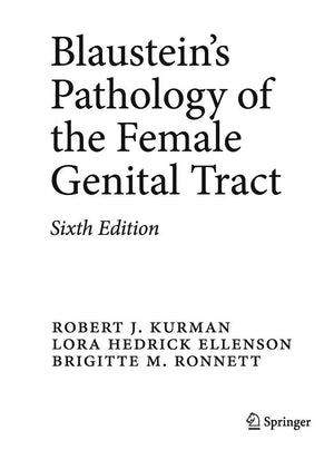 Blaustein's Pathology of the Female Genital Tract,Used