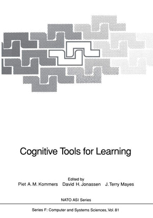 Cognitive Tools for Learning (NATO ASI Subseries F:, 81),Used