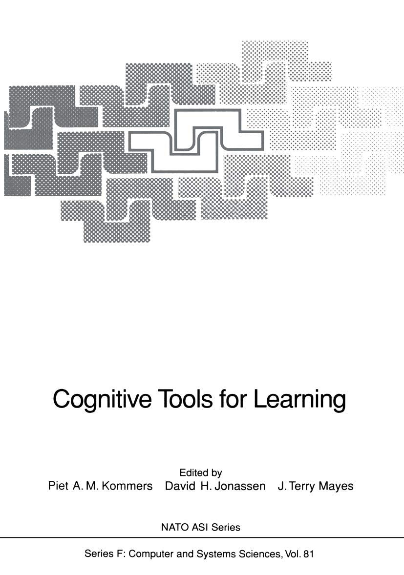 Cognitive Tools for Learning (NATO ASI Subseries F:, 81),Used