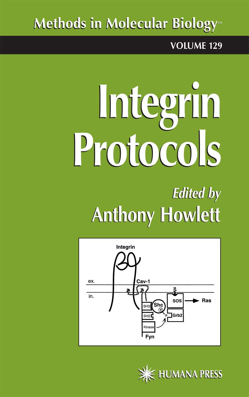 Integrin Protocols (Methods in Molecular Biology, 129),Used