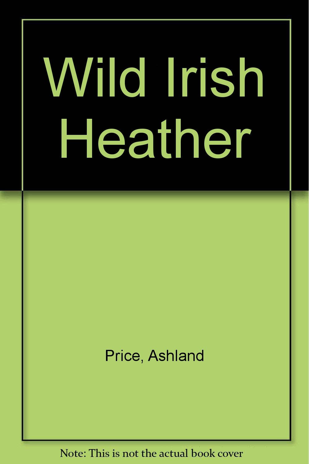 Wild Irish Heather,Used