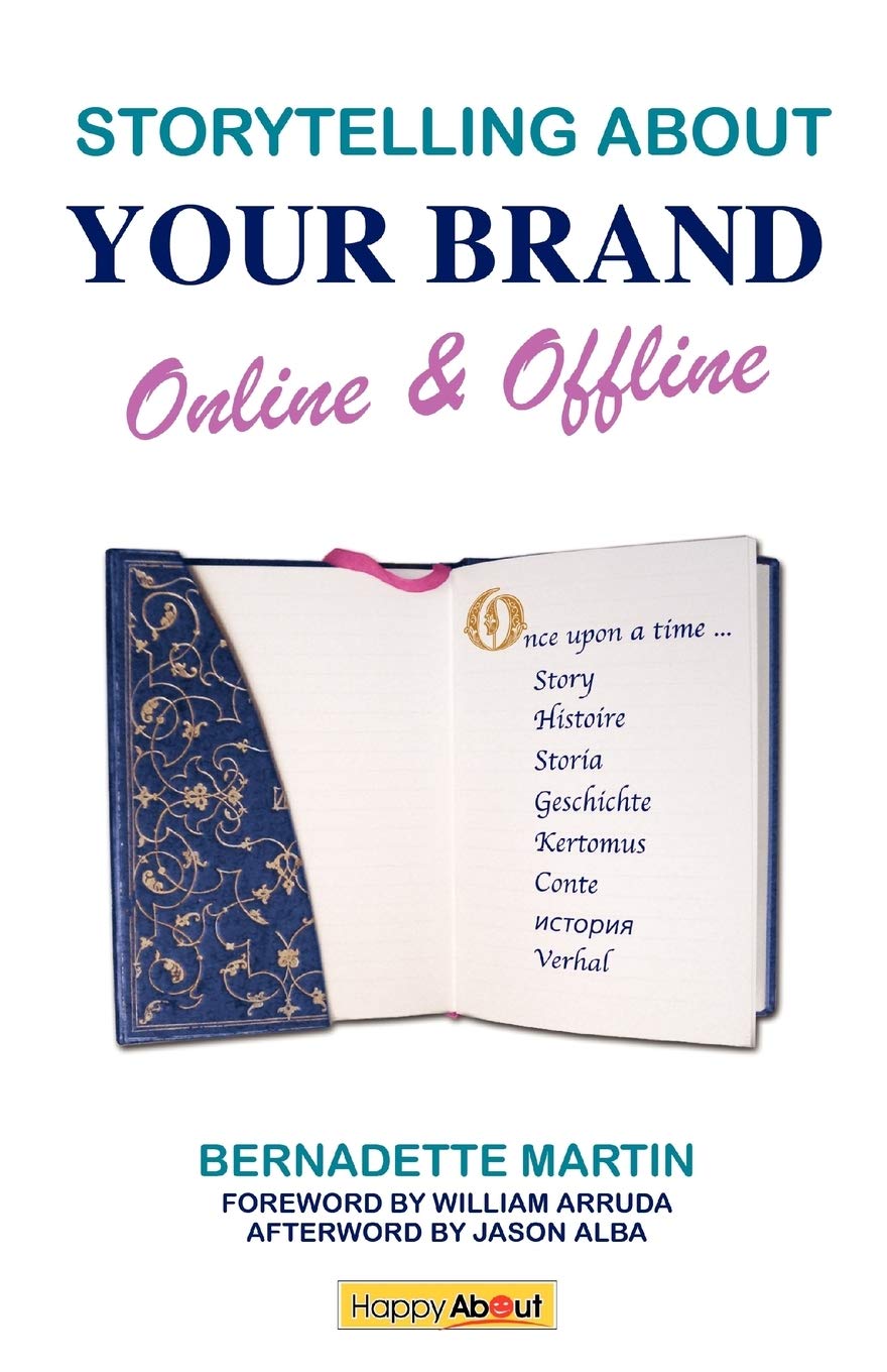 Storytelling about Your Brand: Online and Offline,Used