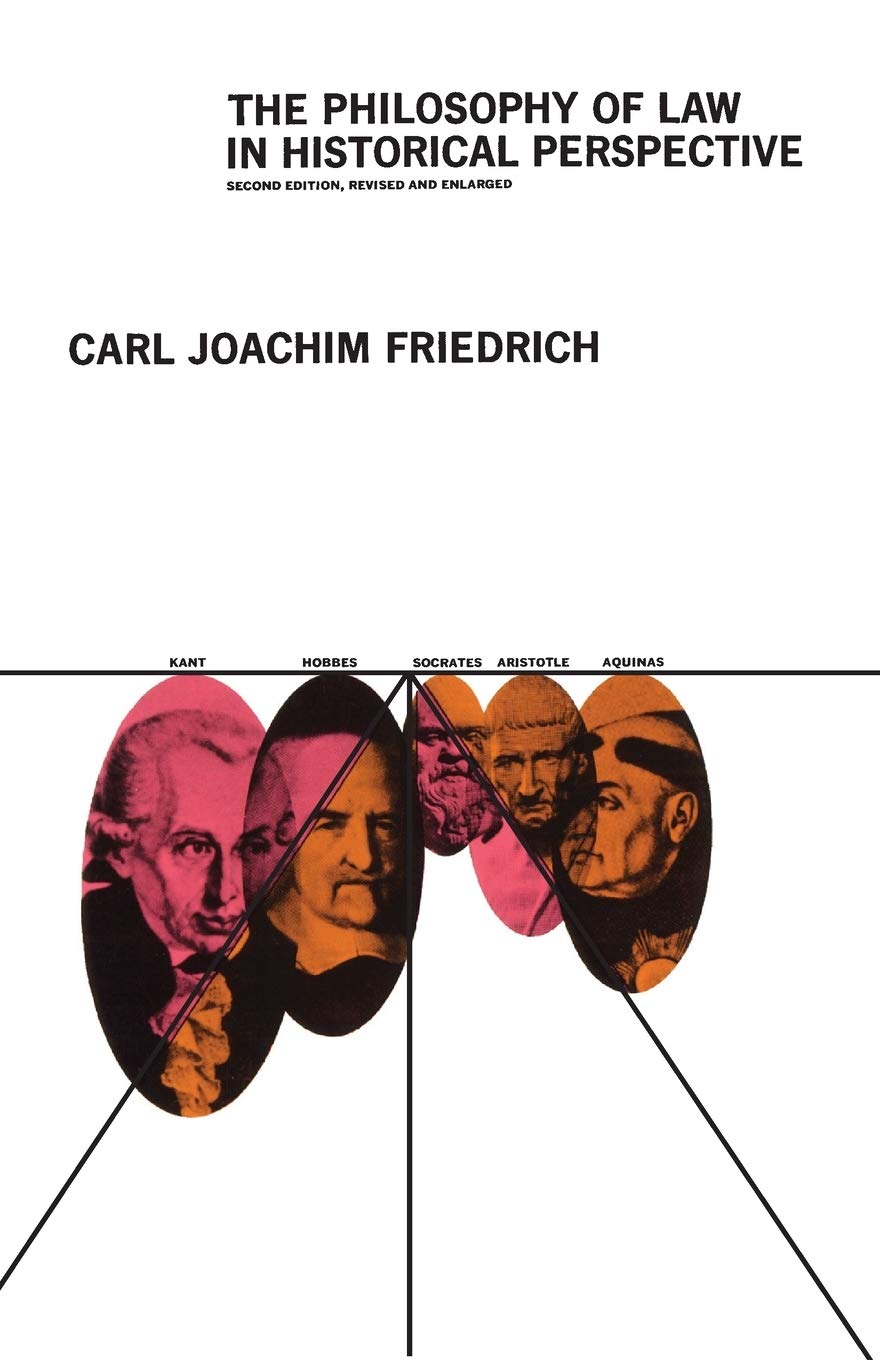 The Philosophy Of Law In Historical Perspective (Phoenix Books),New