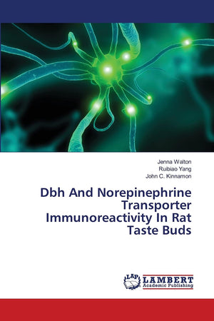 Dbh And Norepinephrine Transporter Immunoreactivity In Rat Taste Buds,Used
