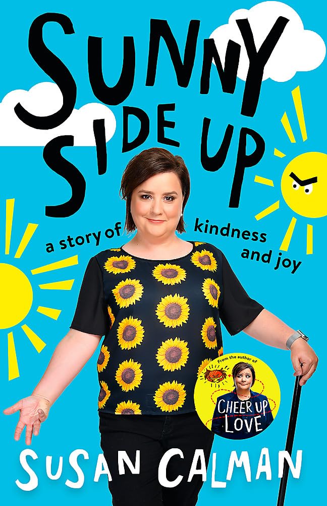 Sunny Side Up: A Story Of Kindness And Joy