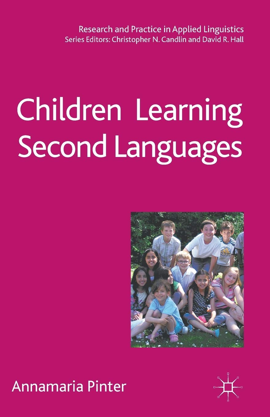 Children Learning Second Languages (Research and Practice in Applied Linguistics),Used