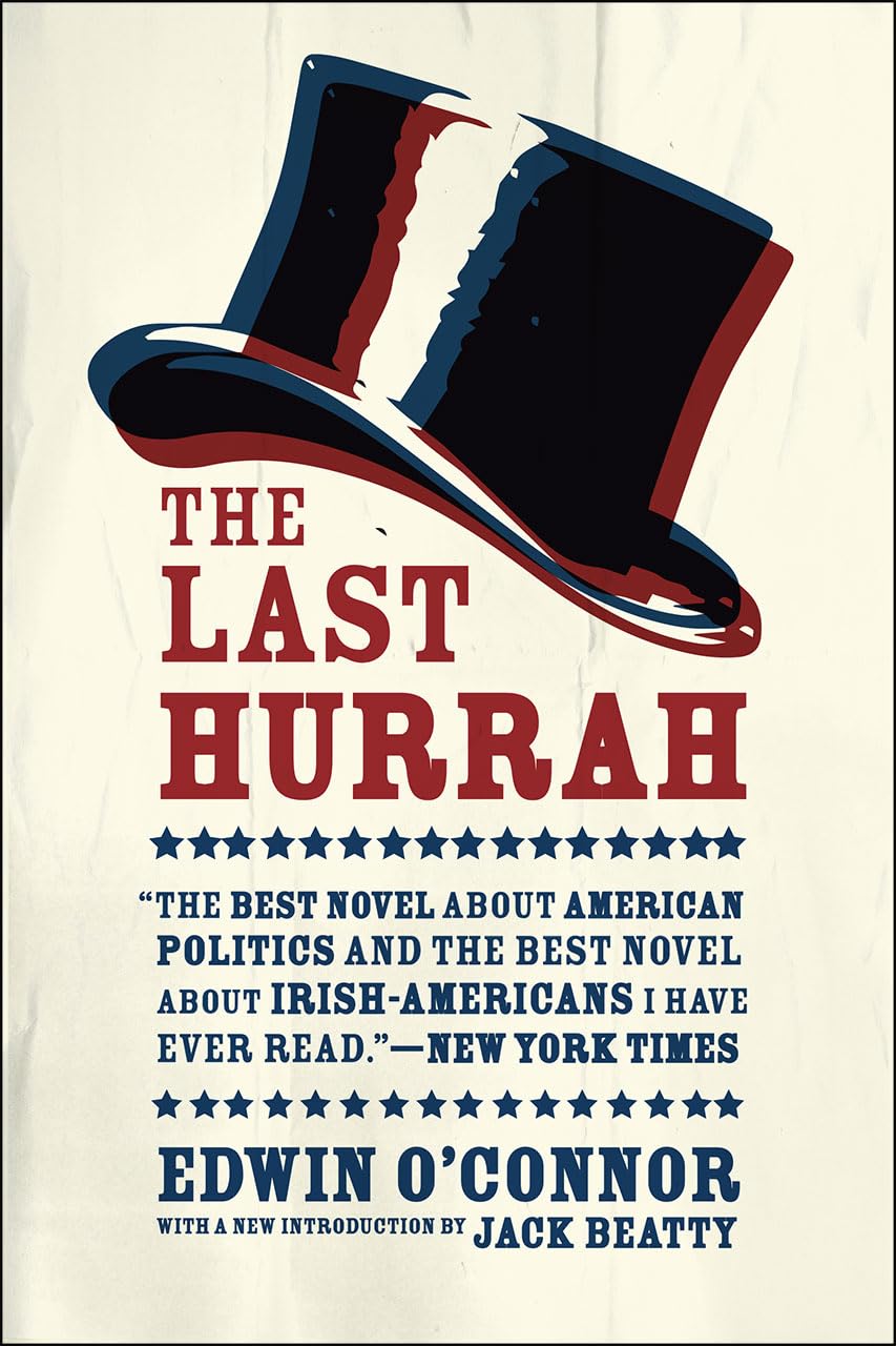 The Last Hurrah: A Novel,Used