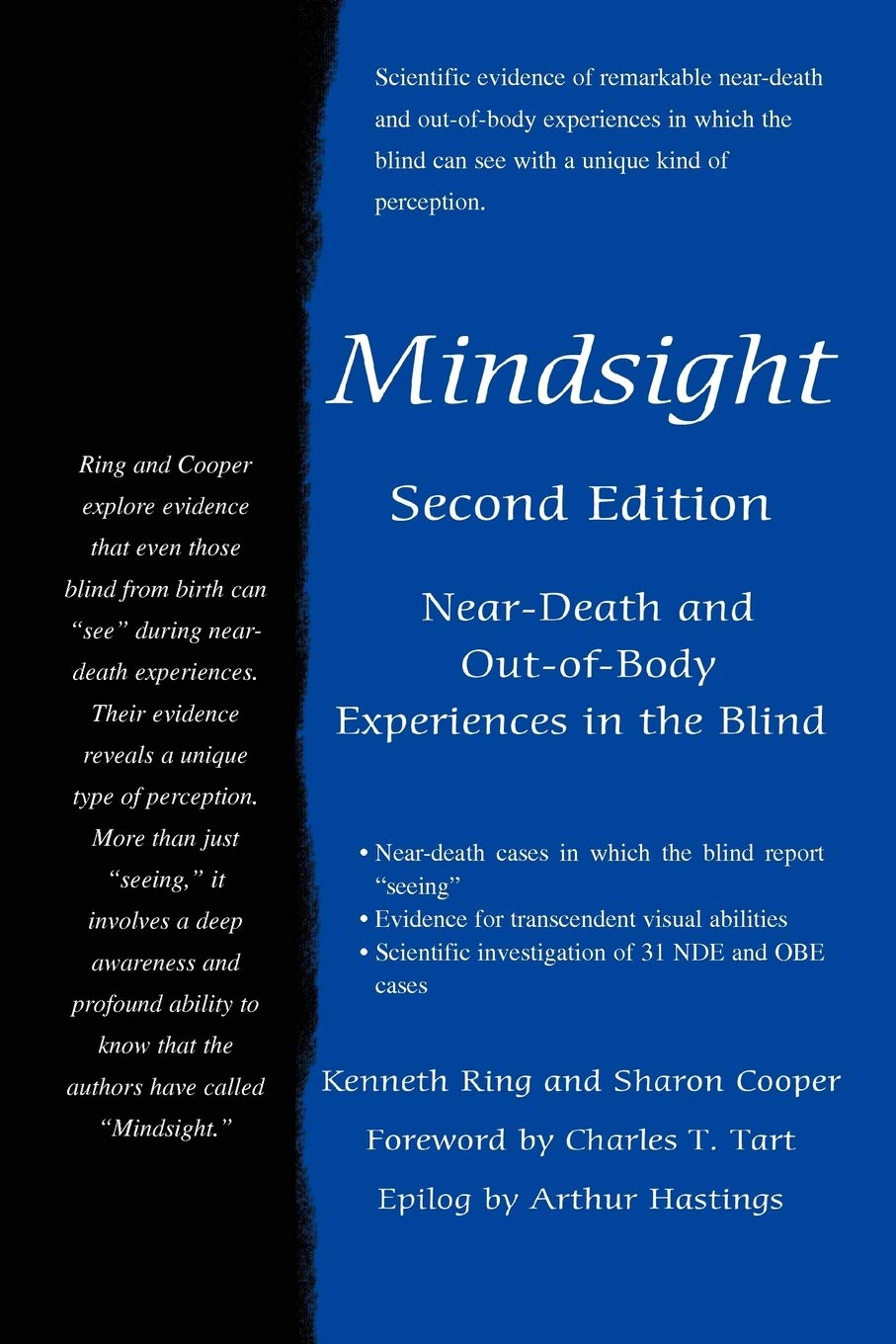 Mindsight: Neardeath And Outofbody Experiences In The Blind