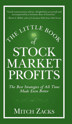 The Little Book of Stock Market Profits: The Best Strategies of All Time Made Even Better,New