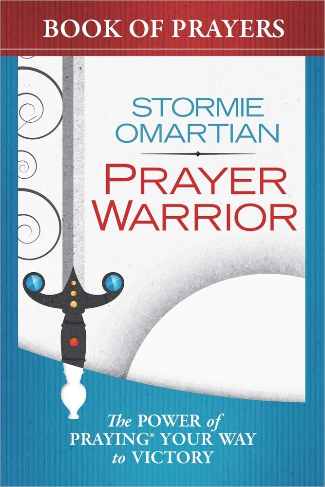 Prayer Warrior Book of Prayers: The Power of Praying Your Way to Victory,Used
