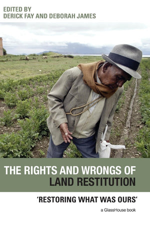 The Rights and Wrongs of Land Restitution,Used