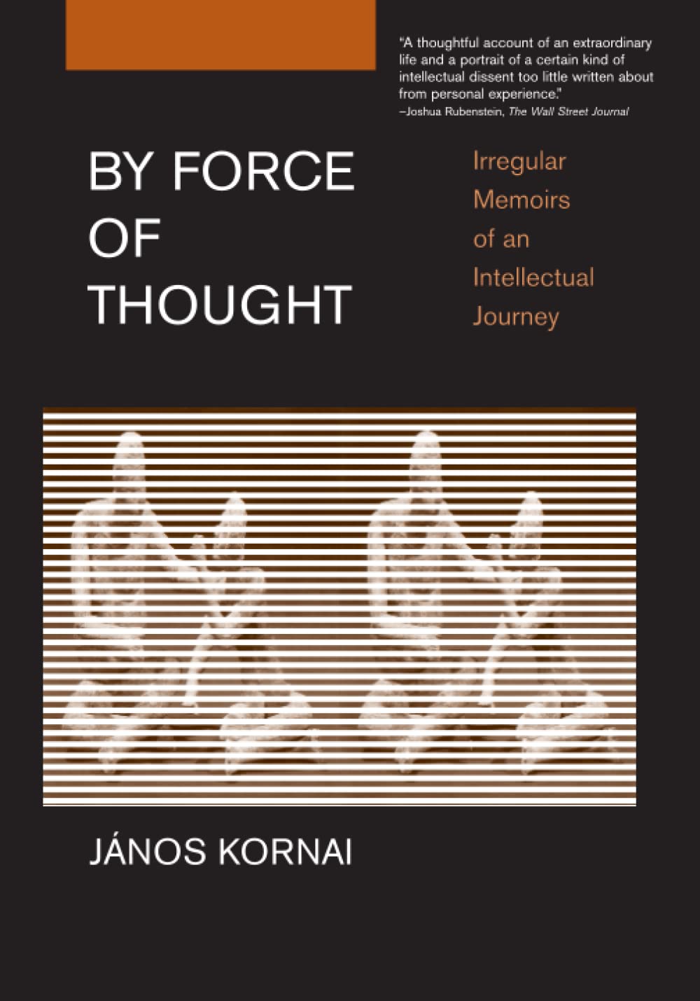 By Force Of Thought: Irregular Memoirs Of An Intellectual Journey (Mit Press),Used