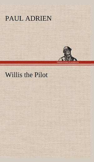 Willis the Pilot,Used