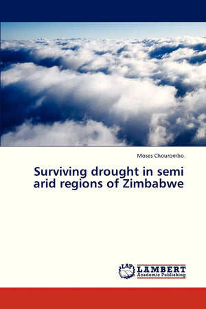 Surviving drought in semi arid regions of Zimbabwe,Used