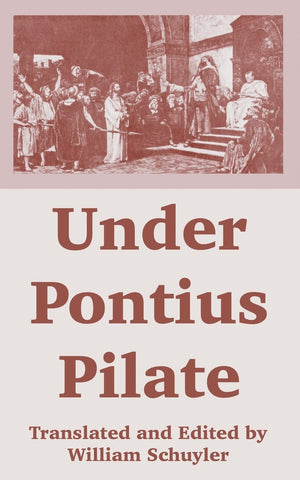 Under Pontius Pilate,Used