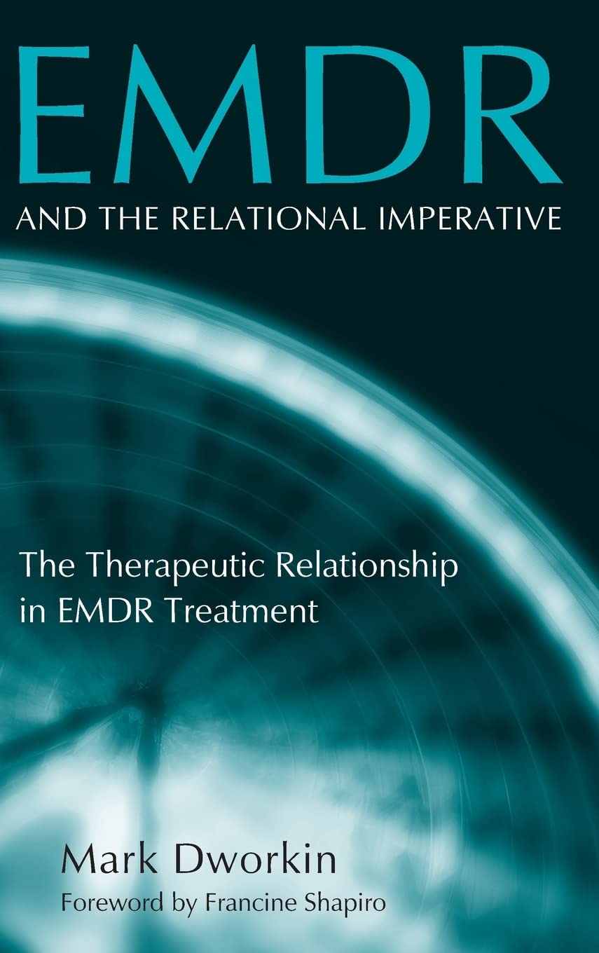 EMDR and the Relational Imperative,New