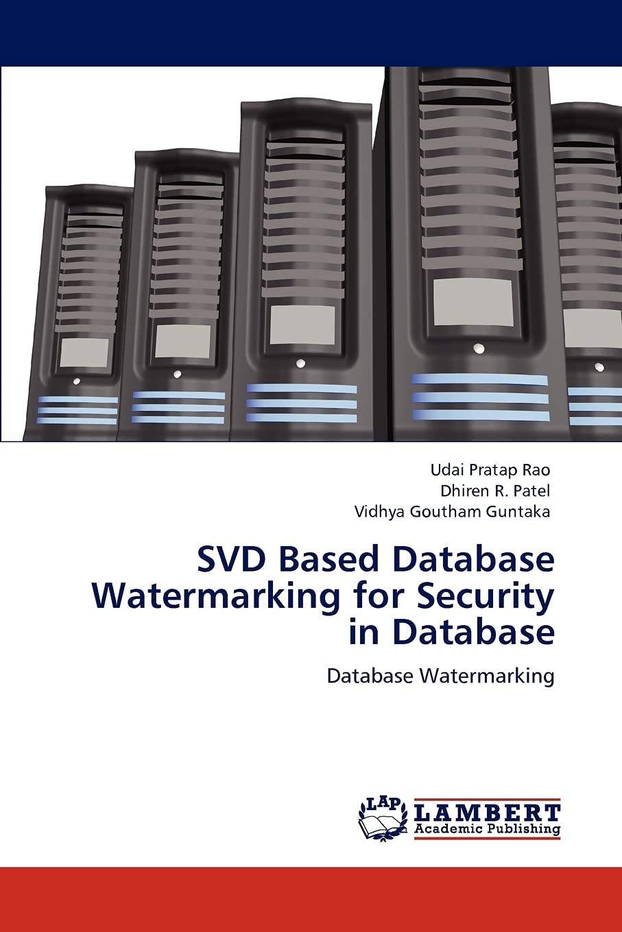 SVD Based Database Watermarking for Security in Database: Database Watermarking,Used