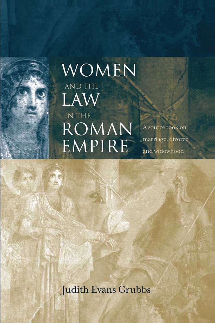 Women and the Law in the Roman Empire (Routledge Sourcebooks for the Ancient World),Used
