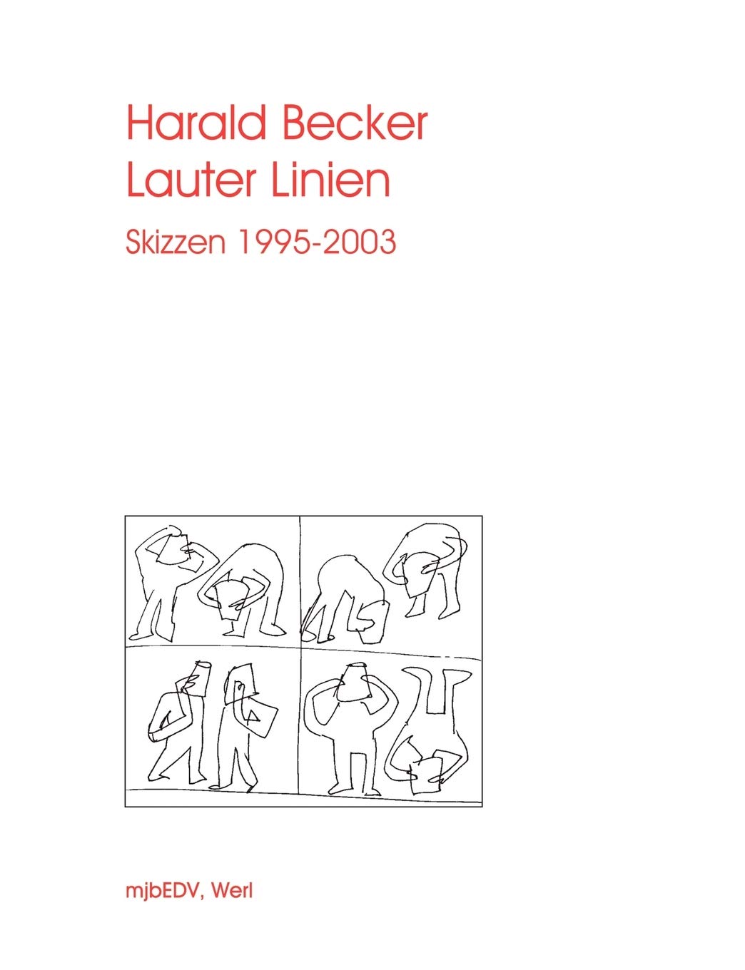 Lauter Linien: Skizzen 1995  2003 (German Edition),Used
