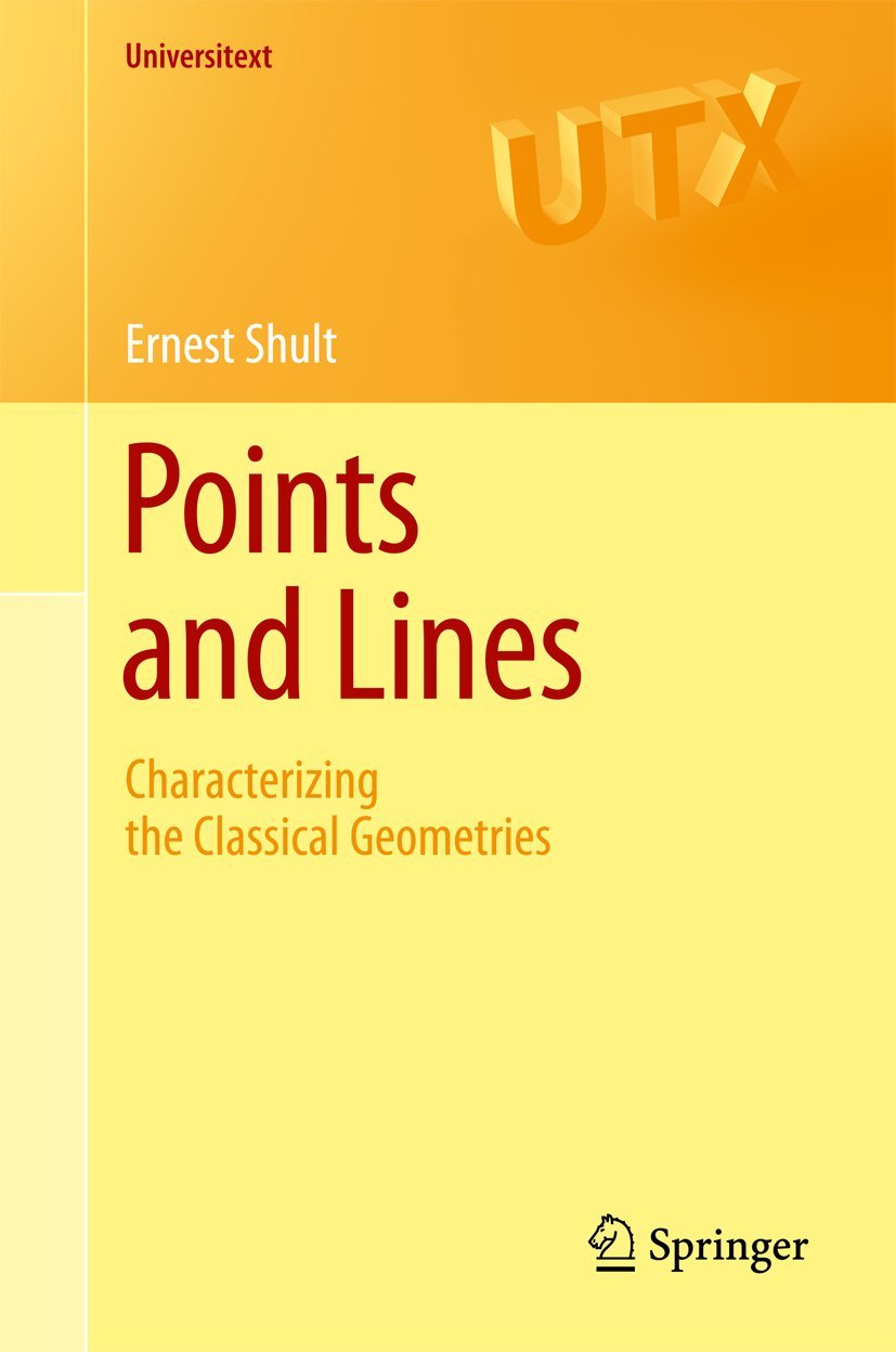 Points and Lines: Characterizing the Classical Geometries (Universitext),Used