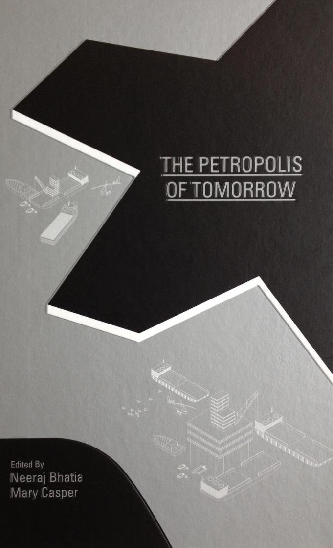 The Petropolis of Tomorrow,Used