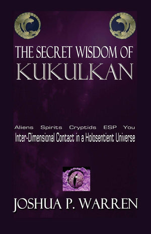 The Secret Wisdom of Kukulkan,Used