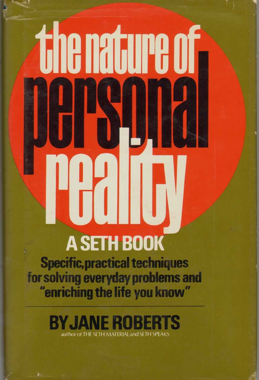 The Nature of Personal Reality: A Seth Book,Used