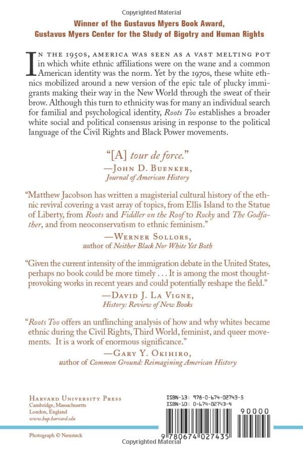 Roots Too: White Ethnic Revival In Postcivil Rights America,New