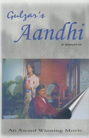 Aandhi : A Scenario