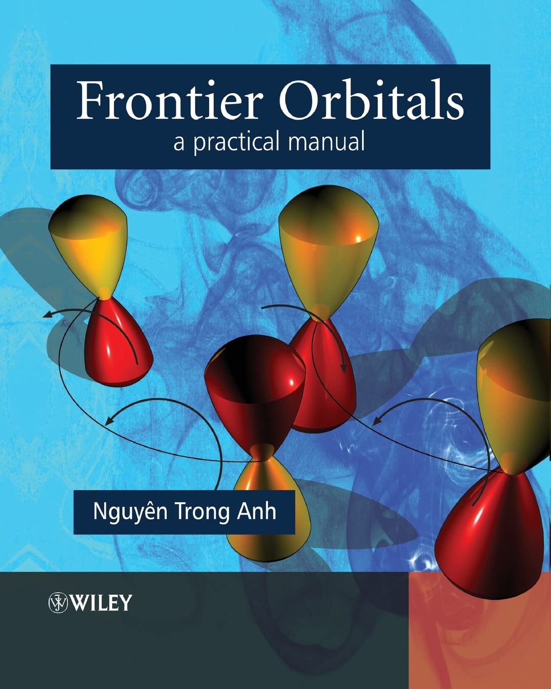 Frontier Orbitals: A Practical Manual,Used