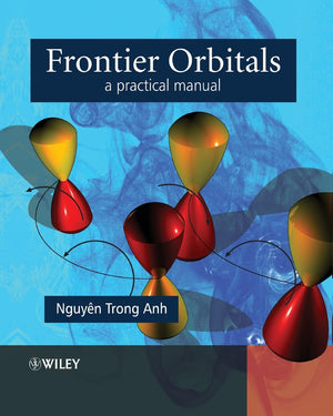 Frontier Orbitals: A Practical Manual,Used
