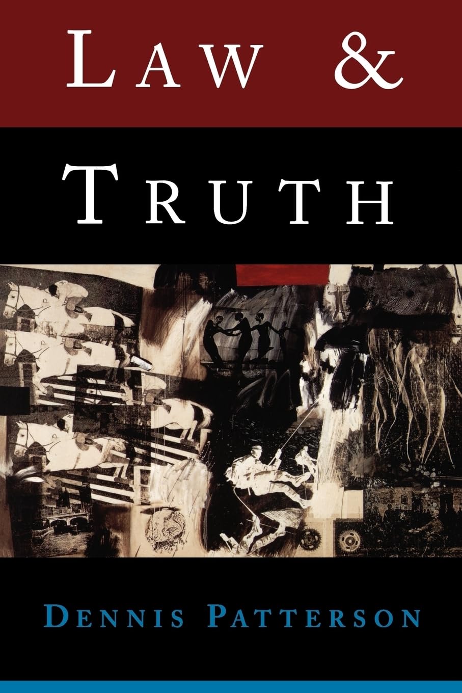 Law and Truth,New