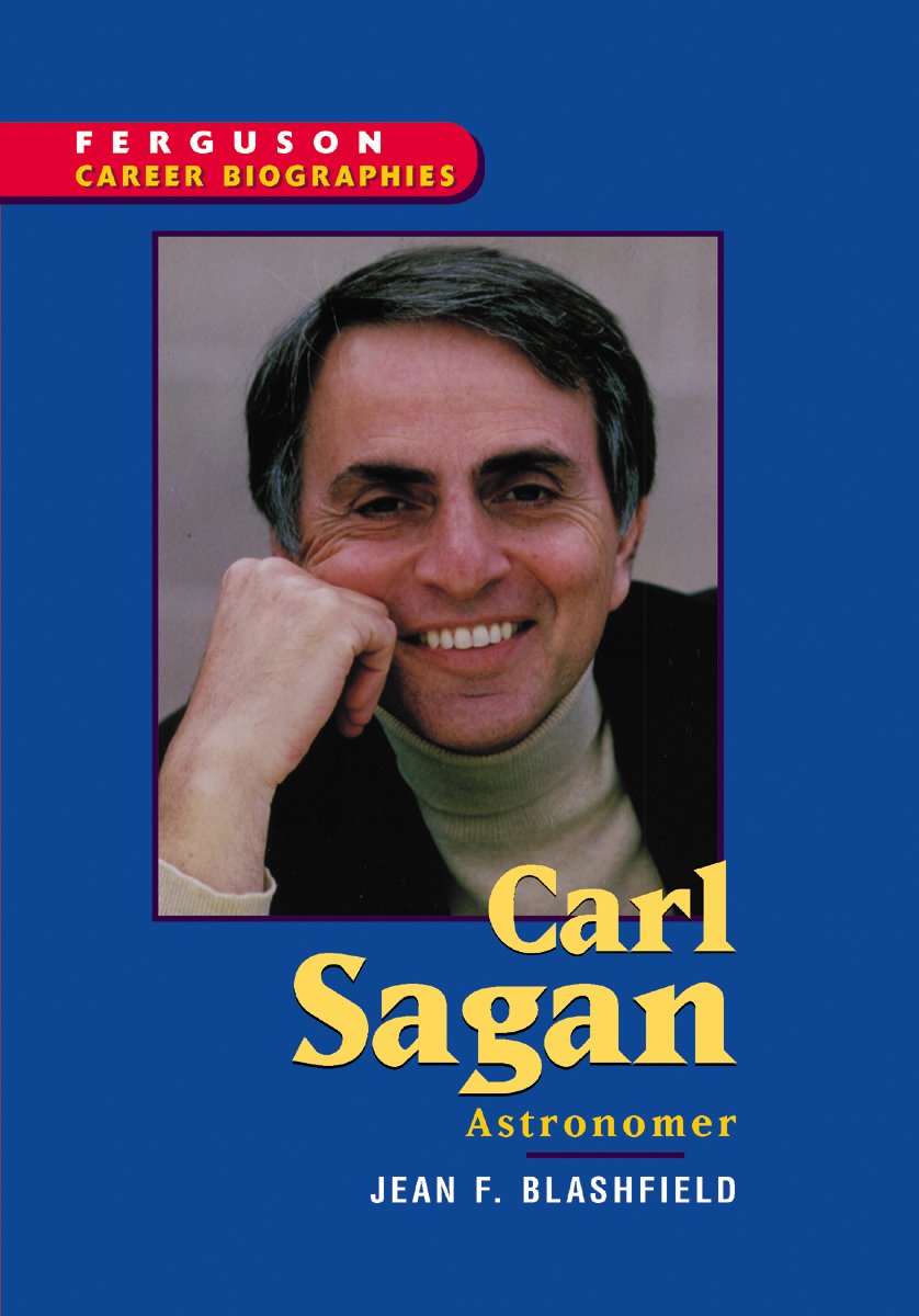 Carl Sagan: Astronomer (Ferguson Career Biographies),Used