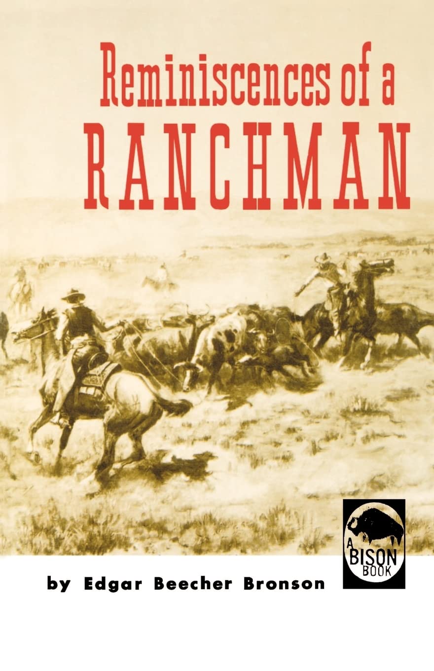 Reminiscences Of A Ranchman,Used