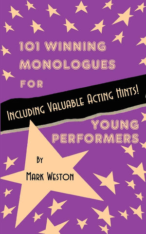 101 Winning Monologues For Young Performers,Used