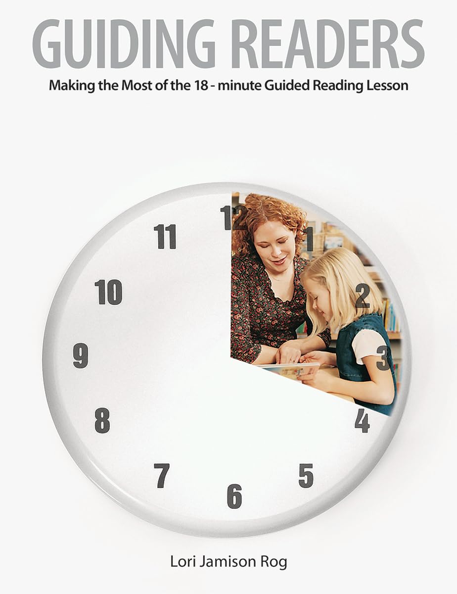 Guiding Readers: Making The Most Of The 18Minute Guided Reading Lesson,Used