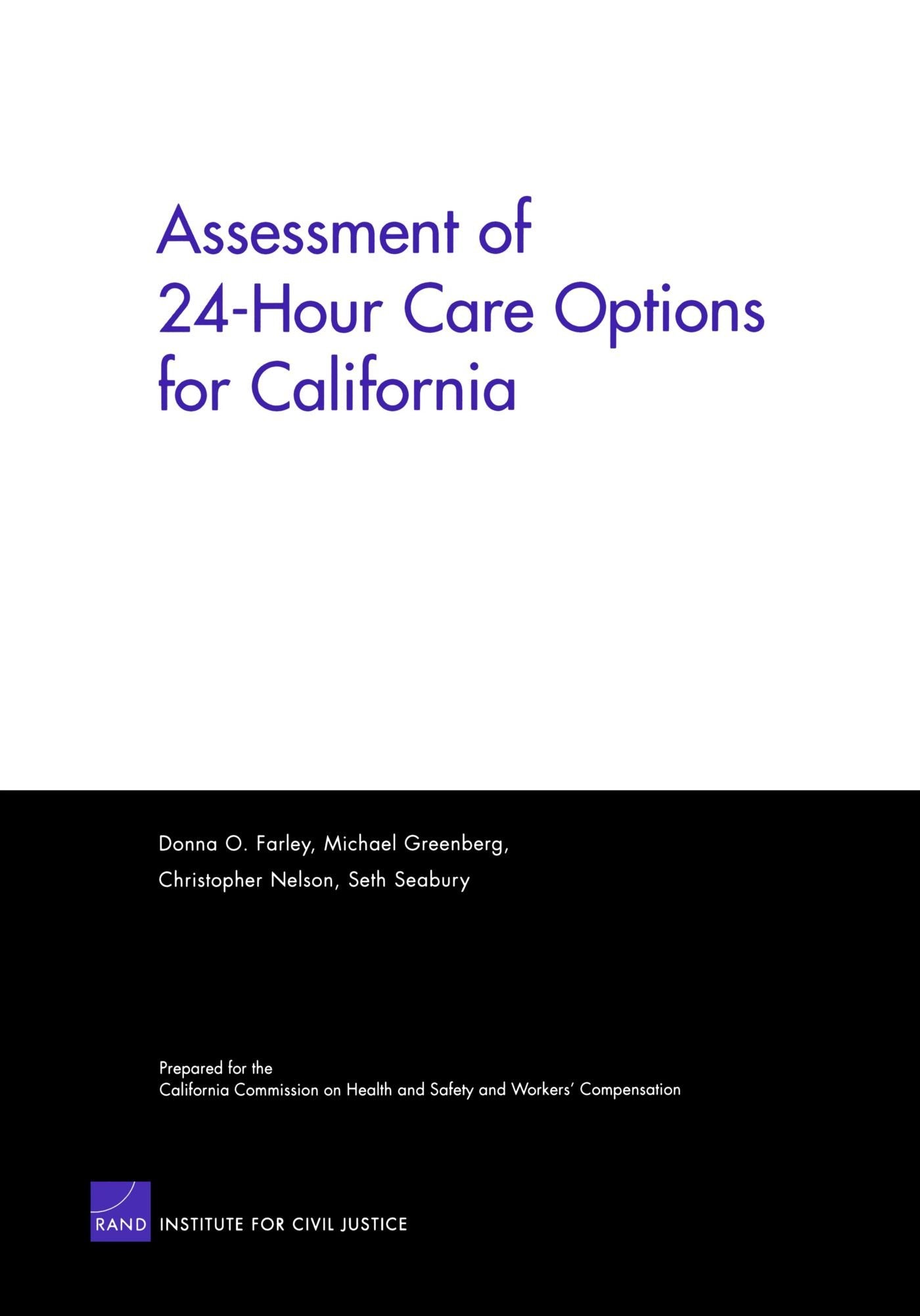 Assessment Of 24 Hour Care Options For California,New