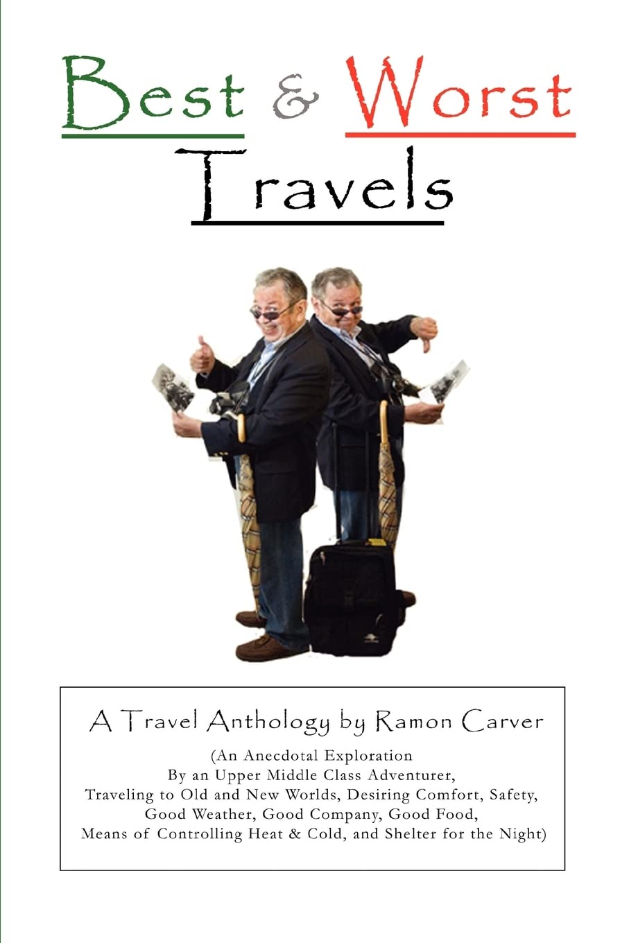 BEST AND WORST TRAVELS,Used