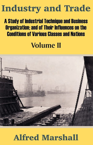 Industry and Trade (Volume Two),Used