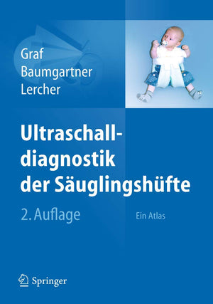 Ultraschalldiagnostik der Suglingshfte: Ein Atlas (German Edition),Used
